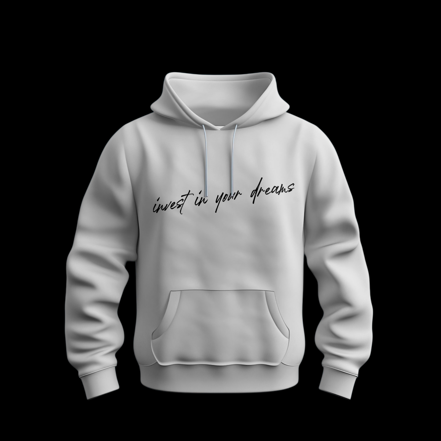 Hoodie invest in your dreams